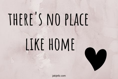 There's No Place Like Home There’s No Place Like Home, My House Quotes, Homelessness Art, House Quotes, There's No Place Like Home, Holiday Quotes, Funny Quotes Sarcasm, No Place Like Home, 2023 Vision