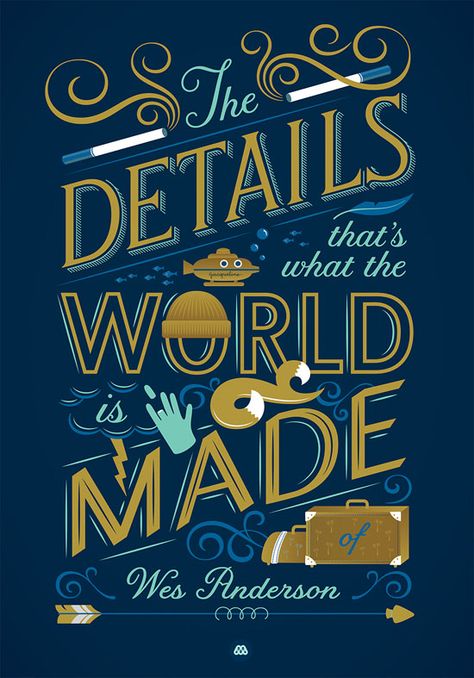 Jessica Hische's typographic Wes Anderson quote poster Jessica Hische, Jessica Hische Lettering, Jessica Hische Typography, Speak Easy, Poster Book, Japanese Typography, Hand Lettering Inspiration, Typography Love, Beautiful Lettering