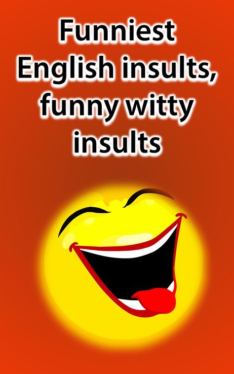 Humour, English Sarcastic Quotes, Clever Comebacks Funny, Comebacks For Annoying People, Roasting Ideas For People, Funny Comebacks For Haters, Insulting Words In English, Savage Reply For Insult English, Insulting Quotes Insulting Quotes For Haters