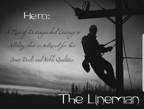 The Lineman. #lineman #linemanpride #linemanstrong #stormchaser #linework Lineman Quotes, Lineman Tattoo, Journeyman Lineman, Lineman Love, Electrical Lineman, Power Lineman, Lineman Wife, I Love My Hubby, Line Love