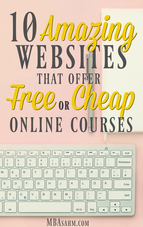 10 Amazing Sites that Offer Free or Cheap Online Courses - MBA sahm Free College Courses, Free Online Education, Free Online Learning, Importance Of Time Management, Amazing Websites, Free Online Classes, Free College, College Courses, Invest In Yourself