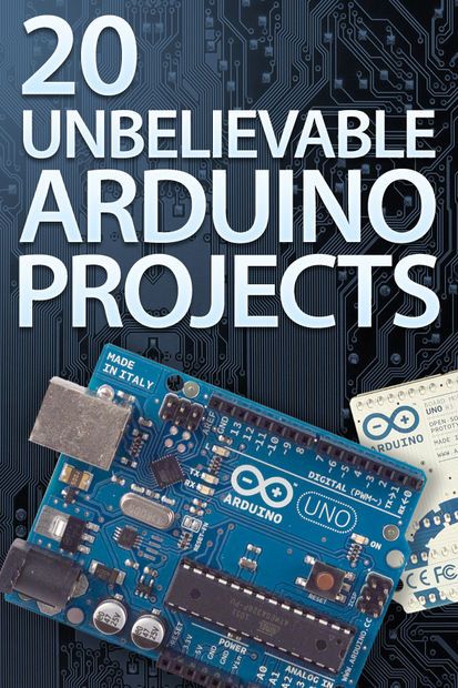 20 Unbelievable Arduino Projects Audrino Projects Arduino, Tech Project Ideas, Arduino Projects Ideas Robots, Diy Arduino Projects, Best Arduino Projects, Diy Tech Gadgets, Proyek Arduino, Diy Electronics Projects, Arduino Controller