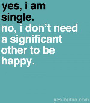 Single Man Quotes. QuotesGram Humour, Don't Need A Man Quotes, Single Quotes For Men, A Man Quotes, Quotes Independent, Independent Life, Happily Single, Man Quotes, Single And Happy