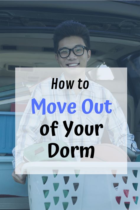 Must Haves For Dorm Room, Happy Moving Day, Move Out Checklist, How To Move Out, Tips For Moving Out, Last Day Of College, Dorm Cleaning, College Daughter, College Storage