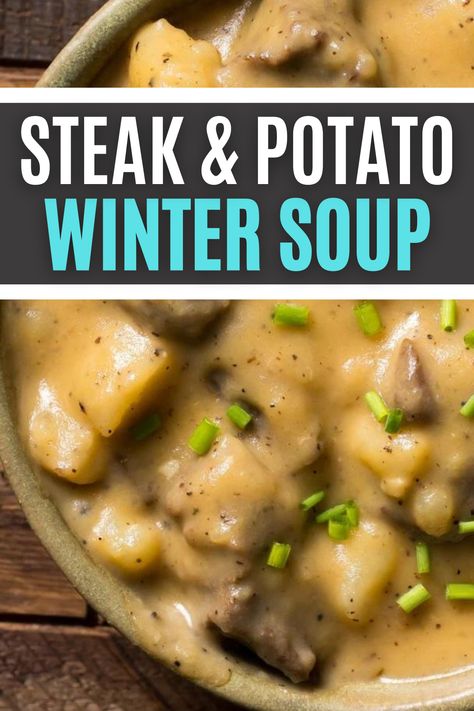 Steak Potato Soup Recipes, Potato Soup With Steak, Soup Made With Steak, Beef Steak Soup Recipes, Steak And Ale Chowder, Steak And Potato Soup Recipes, Crockpot Steak Soup, Winter Hearty Soups, Steak And Potato Soup Stovetop