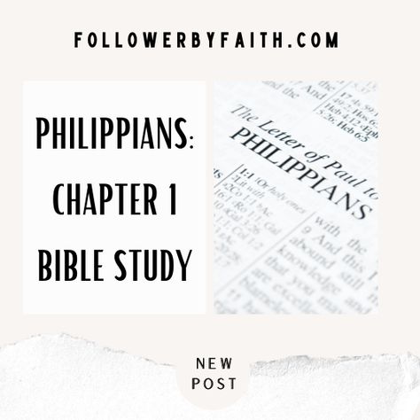 Philippians: Chapter 1 Bible Study » Follower by Faith Philippians 1 Bible Journaling, Bible Journaling Philippians, Philippians Bible Study, Studying Methods, Prayer Topics, Book Of Philippians, Philippians 1, Devotional Topics, Bible Studying