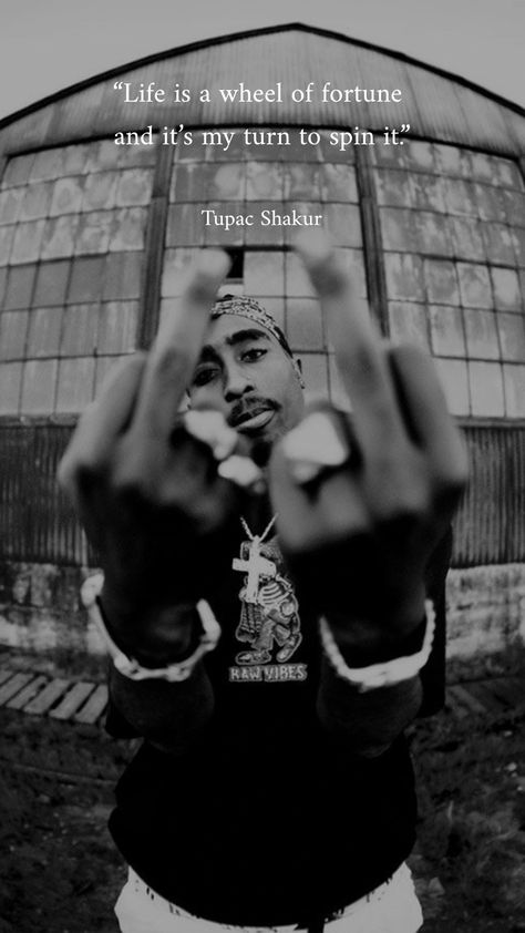 "Life is a wheel of fortune and it's my turn to spin it." is a famous quote by one of the most influential American Rapper, Songwriter and Actor, Tupac Amaru Shakur better known by his stage name 2Pac and alias Makaveli. #tupacshakur #tupacamarushakur #tupac #songlyrics #lyrics #quotes #quotation #wallpaper #aesthetic #blackandwhite #darkaesthetic #inspirationalquotes #aestheticimage #aestheticwallpapers #quote #aestheticquotes #tumblraesthetic #optimisticquotes #motivationalquotes 2pacs Quotes, It’s My Turn Quotes, Turn It Off Wallpaper, Rap Quotes Aesthetic, Quotes By Tupac, Biggie Aesthetic Wallpaper, Tupac And Biggie Wallpaper, All Eyez On Me Wallpaper, Qoutes About Me My Life Quotes