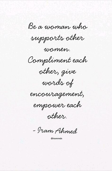 Let's strive to be a woman who uplifts other women, a woman who empowers other women. #womenempowerment Support Each Other Quotes, Other Woman Quotes, Community Quotes, Women Quote, Empowering Women Quotes, Support Quotes, Quotes For Women, Women Empowerment Quotes, Boss Babe Quotes