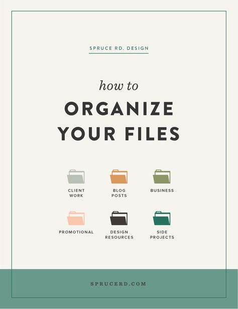 How to organize your files | Spruce Rd. | Clean up your computer clutter, and create an organized system for your files. Everything from how to organize your blog posts, client work and marketing files. Business Folder, Folder Organization, Digital Organization, Promotional Design, Organizing Systems, Business Organization, How To Organize, Business Resources, Small Business Tips