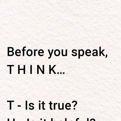 Thinking Minds on Instagram: "Think before you speak. 🤍" Mindfulness, Thinking Minds, Great Minds Discuss Ideas, Think Before You Speak, Small Minds, Mind Set, February 13, Other People, Confidence