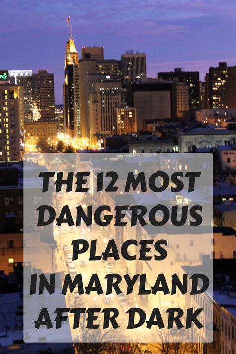 Maryland | Travel | Life | Dangerous Places In Maryland | Crime Rates | Caution Odenton Maryland, Maryland Aesthetic, Leonardtown Maryland, Maryland Recipes, Dundalk Maryland, Maryland Travel, Towson Maryland, Easton Maryland, Cumberland Maryland