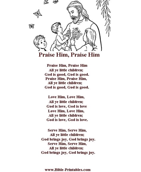 Children's Song Lyrics - Praise Him, Praise Him Bible School Songs, Daycare Songs, Kids Church Songs, Children's Church Songs, Vbs Songs, Childrens Bible Songs, Bible Songs For Kids, Sunday School Songs, Toddler Bible