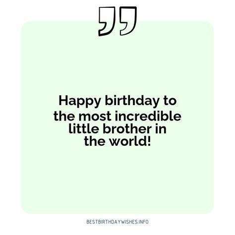 It's your younger brother's birthday and you want to make it extra special. Writing a heartfelt wish can make all the difference, but it can be hard t... | # #BirthdayWishes Check more at https://www.ehindijokes.com/birthday-wishes-for-younger-brother/ Bday Wishes For Younger Brother, Birthday Wishes For Younger Brother, Happy Birthday Younger Brother, Thank You Quotes For Birthday, Happy Bday Wishes, Short Birthday Wishes, Brother Birthday Quotes, Birthday Wishes For Brother, Northern Lights (aurora Borealis)