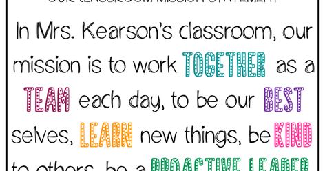 Class Mission Statement Kindergarten, Leader In Me Mission Statements, Leader In Me Class Mission Statement, Class Mission Statement Leader In Me, Classroom Mission Statement, Class Mission Statement, Verbs Anchor Chart, Class Quotes, 2nd Grade Class