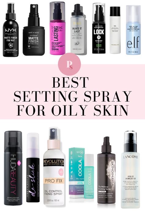 Best Matte Setting Spray, Sweat Proof Makeup Oily Skin, Best Makeup Products For Oily Skin, Oily Skin Makeup Products, Finishing Spray Makeup, Good Setting Spray, Setting Spray For Oily Skin, Best Drugstore Setting Spray, Best Setting Spray