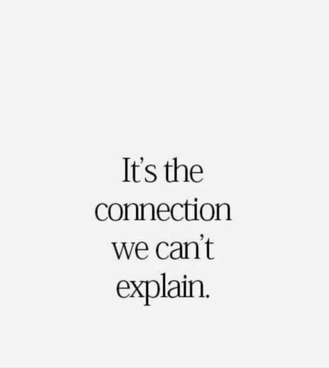 Things Are Different Between Us Quotes, The Connection Between Us Quotes, Falling For Two People Quotes, Unresolved Feelings Quotes, Same Wavelength Quotes, Tell Me How You Feel About Me, I Want To Protect You Quotes, Quotes About Special People, How Do You Feel About Me