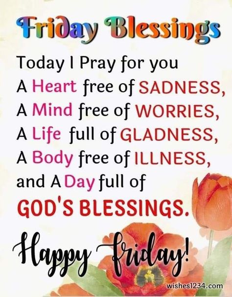 Friday Blessings: I Pray For You... Good Morning It’s Friday Quotes, Friday Encouragement Quotes, Friday Quotes For Him, Friday Inspirational Quotes Positivity, It’s Friday Quotes, Good Friday Morning Quotes, Good Morning Friday Quotes Inspirational, It's Friday Quotes, Fridays Blessings