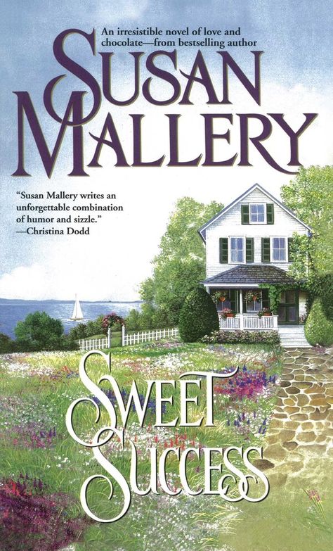 Sweet Success by Susan Mallery Paperback | Indigo Chapters Susan Mallery Books, Chocolate Delivery, Books Romance, Success Books, Health Spa, Pocket Books, Beach Reading, Her World, Reading Ideas