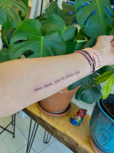 #tattoo, #tattoos, #inked, #tattooart, #tattooedwomen, #tattooedguys, #tattooinspiration, #tattooideas, #tattooworldwide, #tattoosociety, #InkLaughs, and #TattooFails​ Billy Joel Lyric Tattoos, Vienna Tattoo Ideas, Slow Down You’re Doing Fine Tattoo, Slow Down You're Doing Fine Tattoo, Vienna Song Tattoo, Song Lyrics Tattoo Ideas, Song Tattoos Lyrics, Vienna Lyrics Tattoo, Vienna Waits For You Tattoo