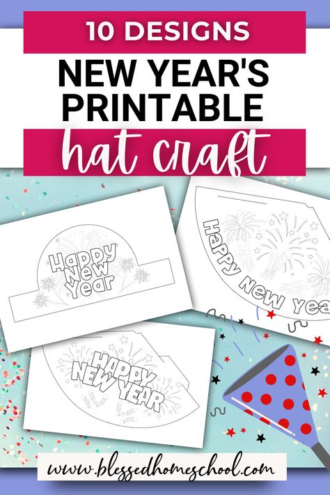 10 Free Printable New Year's Eve Hats for Kids Nye Party Hats, 2023 Free Printable, Expensive Party, Party Hat Craft, News Years Crafts For Kids, Party Hat Template, Countdown Activities, New Year Headband, New Year Printables