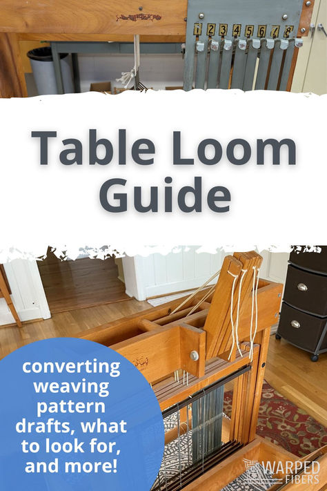 table loom guide and draft conversion Table Loom Weaving Projects, Weaving Organization, Table Loom, Weaving Scarfs, Weaving Studio, Rigid Heddle Loom, Floor Loom, Loom Projects, Weaving Tools