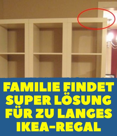 Familie findet super Lösung für zu langes IKEA-Regal. Regal-Trick mit Kallax von IKEA löst Platzproblem. Familie rettet fehlgeplante IKEA-Wand mit einfachem und schönem Trick. Diese Familie kauft 3 IKEA-Regale, die genau 3 cm zu lang sind. Doch wie sie das Problem gelöst haben, ist genial und super schön! via @GenialeTricks Ikea Wand, Ikea Regal, Kallax Regal