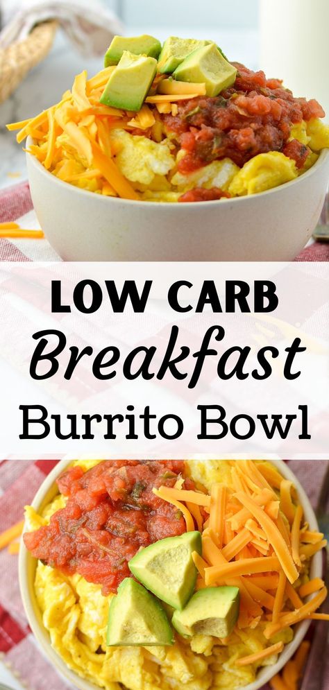 Breakfast Recipes Easy Healthy, Healthy Breakfast Recipes Low Carb, Low Carb Breakfast Burrito, Breakfast Burrito Bowl, Breakfast Recipes Low Carb, Easy Healthy Breakfast Recipes, Meals Low Carb, Easy Low Carb Breakfast, Diet Dishes