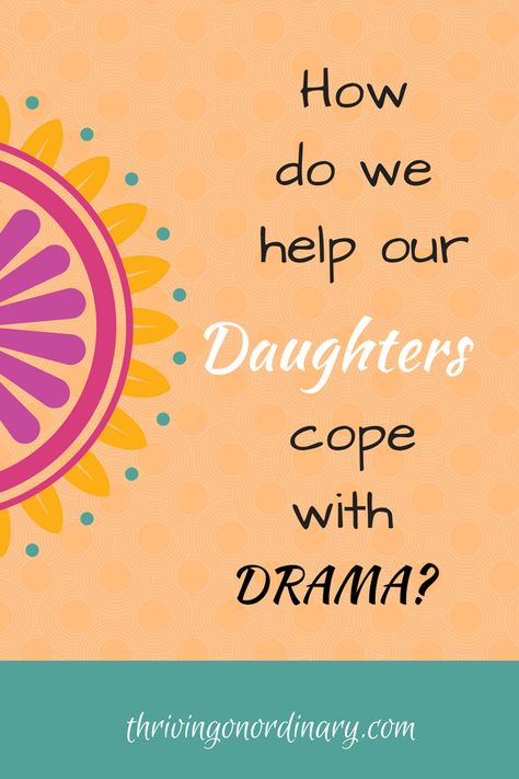 The girl drama starts so young now-a-days! How do we help our daughters cope and stay above all the drama? Tips for helping your girl deal with mean girls. Friend Drama, Stop Comparing Yourself To Others, No More Drama, Teenage Drama, Raising Daughters, Comparing Yourself, Girl Drama, Teen Friends, Stop Comparing