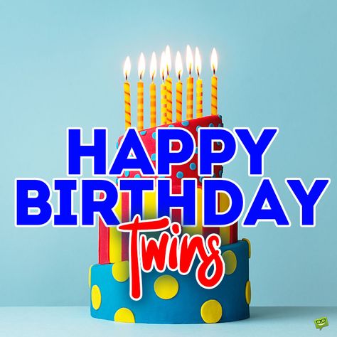 Keep calm and Happy Birthday to the coolest twins. Twins Birthday Quotes, Happy Birthday Twins, Birthday Wishes For Twins, Happy Birthday African American, Preteen Birthday, Thanks For Birthday Wishes, 33 Birthday, Birthday Twins, Sisters And Brothers