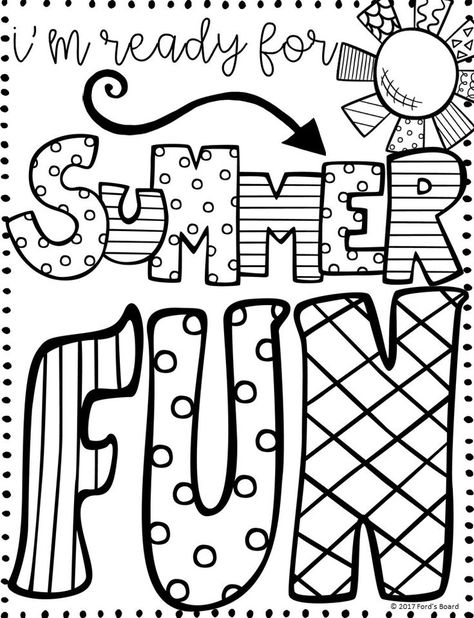 FREE Summer Quotes Coloring Page from fordsboard.com School Year Memories, Summer Coloring Sheets, Camping Coloring Pages, Fargelegging For Barn, Beach Coloring Pages, Summer Coloring, School Coloring Pages, Summer Printables, Quote Coloring Pages