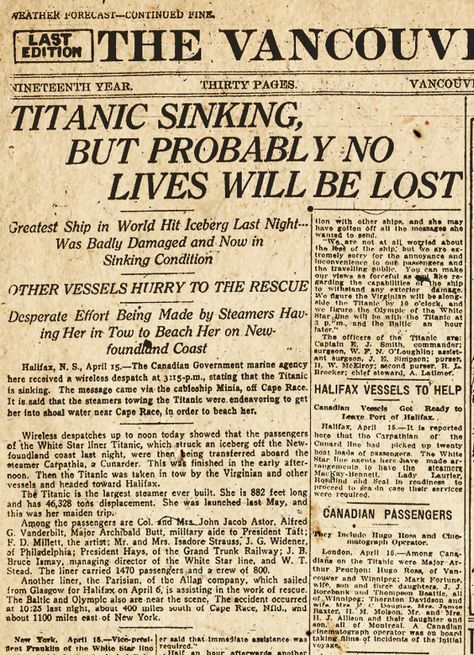 The Vancouver Daily Province the morning of Monday, April 15, 1912. H.V. Kertas Vintage, Titanic Artifacts, Titanic Sinking, Titanic Facts, Titanic History, Titanic Ship, Newspaper Headlines, Newspaper Article, Rms Titanic