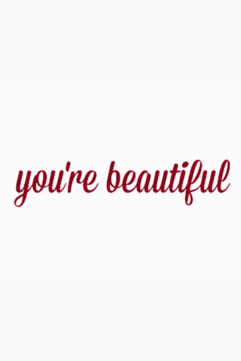 Your Gorgeous Quotes, Why Are You So Beautiful, You’re Beautiful Quotes For Her, Remember You Are Beautiful, Youre Beautiful Quotes For Her, You’re Beautiful Quotes, You’re So Beautiful, You Are Pretty, You’re So Pretty