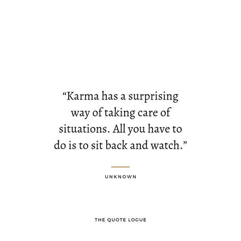 Your Karma Is Coming, Gods Karma Quotes, Karma Comes Back Quotes, Quotes For Bad People Karma, Karma Always Comes Back, Waiting For Karma Quotes, Quotes Aesthetic Karma, Powerful Karma Quotes, Karma Quotes Toxic People