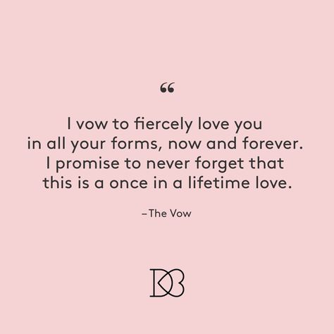 “I vow to fiercely love you in all your forms, now and forever. I promise to never forget that this is a once in a lifetime love” – The Vow | Best Movie Love Quotes I Love You Fiercely Quotes, Promise To Love You Quotes, Fierce Love Quotes, Love Of A Lifetime Quotes, The Vow Movie Quotes, Yours Forever Quotes, The Vow Quotes Movie, Love Fiercely Quotes, This Man Quotes Love