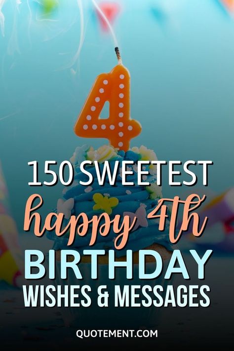 If you need sweet bday greetings for 4-year-olds, this article will offer you the most adorable happy 4th birthday wishes and messages! Four Year Old Birthday Sayings, Happy 4th Birthday Boy, Happy 4th Birthday Girl, Birthday Message For Nephew, Happy Birthday Qoutes, Birthday Boy Quotes, Bday Greetings, Birthday Messages For Son, Birthday Wishes Boy