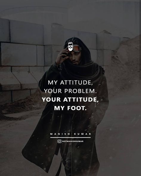 My attitude, your problem. Your attitude, my foot. 😂🤙🏻 Good Attitude Quotes Positivity, Attitude Problem Quotes, Night Owl Quotes, Attitude Thought, Single Line Quotes, Loving Images, Attitude Lines, Pink Wallpaper Quotes, Attitude Thoughts