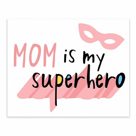 "Buy the 10\" Mom Is My Superhero Tabletop Canvas at Michaels. com. Show your appreciation for the special women in your life with this piece of wall art. It comes printed on professional grade tightly woven canvas with durable construction, finished backing and makes a great gift for Mother's Day. Show your appreciation for the special women in your life with this piece of art. It comes printed on professional grade tightly woven canvas with durable construction, finished backing and makes a gr Superhero Art Projects, Superhero Mom, My Superhero, Baby Art Projects, Mirror Sign, Super Party, Mother's Day Greeting Cards, Mom Art, Textual Art