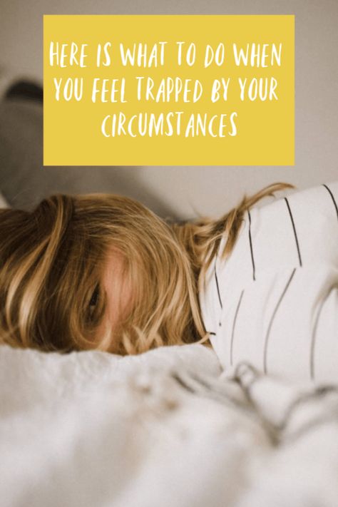 Here is what to do when you feel trapped by your circumstances Hippy Life, Feeling Trapped Quotes, Trapped Quotes, Take Back Your Power, Feeling Trapped, Hippie Life, Emotional Wellbeing, Parenting Blog, Physical Wellness