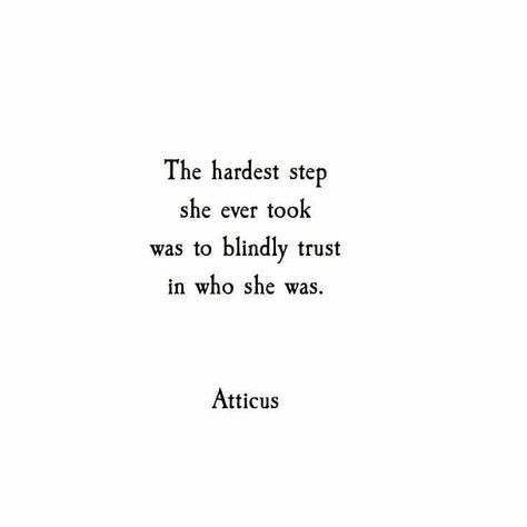 Every step of the way. She Quotes Deep Strength, Atticus Quotes, Positivity Mindset, Inspirational Quotes About Love, Atticus, Love Yourself Quotes, Shadow Work, Instagrammer, Self Love Quotes