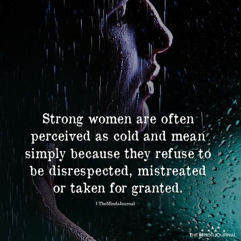 Strong Women Are Often Perceived As cold - https://themindsjournal.com/strong-women-are-often-perceived-as-cold/ Beth Moore, Strong Women Quotes Independent, Coconut Vodka, Francis Chan, Quotes Arabic, Motiverende Quotes, Independent Women Quotes, Warrior Quotes, Strong Women Quotes