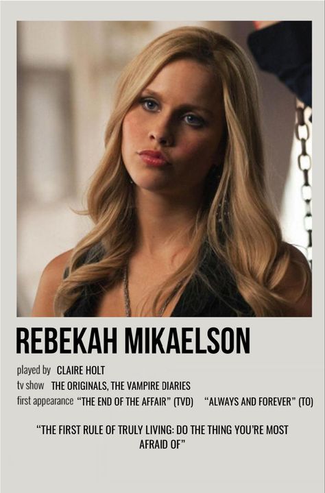 minimal polaroid character poster for rebekah mikaelson from the vampire diaries & the originals Rebekah Mikaelson Vampire Diaries, Tvdu Poster, The Originals Polaroid Poster, Vampire Diaries Poster Polaroid, The Vampire Diaries Movie Poster, Tvd Polaroid Poster, The Vampire Diaries Polaroid Poster, Rebekah Mikaelson Quotes, The Originals Poster