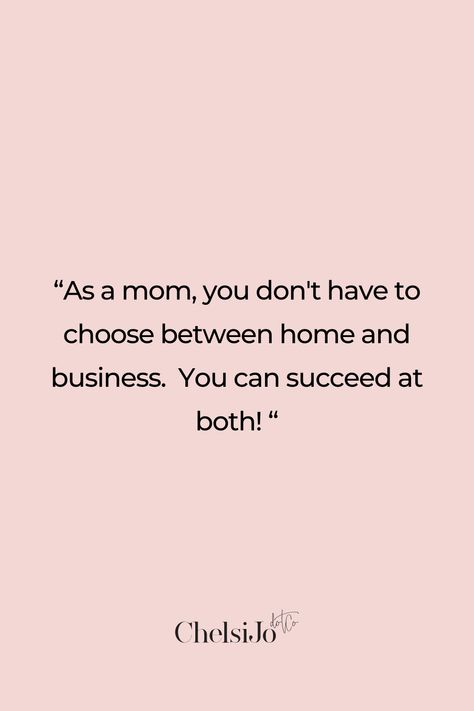 My Life Not Your Business Quote, Mom And Business Owner Quotes, Entrepreneur Mom Quotes, Busy Mom Quotes Funny, Mom Hustle Quotes, National Working Moms Day, Mom Entrepreneur Quotes, Working Mom Quotes Inspirational, Mom Boss Aesthetic