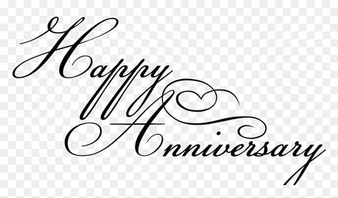 Happy Anniversary Png Text, Happy Anniversary Writing Style, No Love Png, Anniversary Font, Happy Anniversary Text, Happy Anniversary Png, Happy Anniversary 1 Year, Anniversary Wallpaper, Flourishing Calligraphy