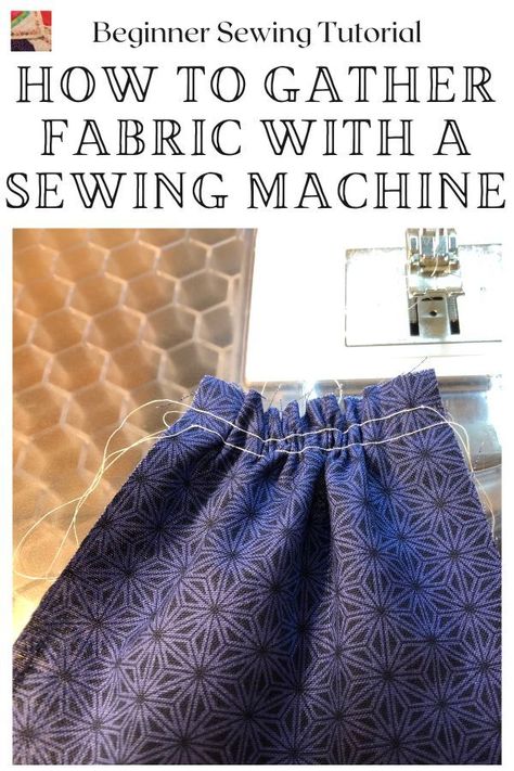 Gather Fabric Techniques, Gather Stitch Sewing Machines, How To Sew A Gathering Stitch, How To Gather Fabric By Hand, Gathering Stitch Sewing Machines, Brother Sewing Machine Stitches, Sewing Gathering Tips, How To Gather Fabric With Sewing Machine, How To Gather Fabric