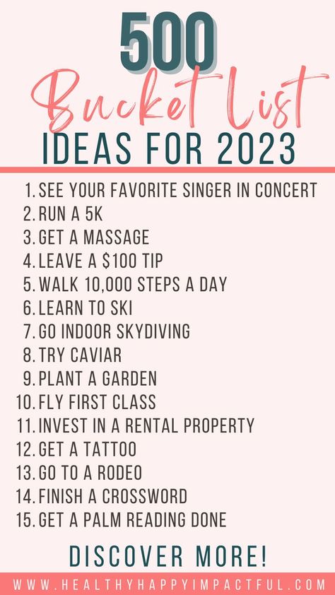 500 of the best bucket list ideas for 2023 Simple Bucket List Ideas, Bucket List Ideas Travel, Simple Bucket List, Vision Board Self Care, 2023 Bucket List, Bucket List Ideas For Women, Importance Of Self Care, 10000 Steps A Day, Best Bucket List