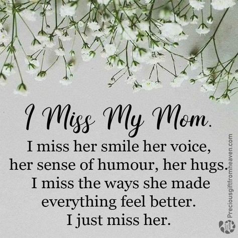 Miss My Mom Quotes, Missing Mom Quotes, In Heaven Quotes, Miss You Mum, Miss You Mom Quotes, Mother's Day In Heaven, Mom In Heaven Quotes, Mom I Miss You, Mother's Day Quotes