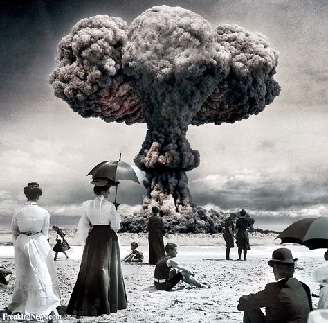 Nuclear Test 1905 ~ Now THAT'S what I call a BLAST from the PAST. Surrealism, Pokhran Nuclear Test, Photoshopped Pictures, Funny Test, Nuclear Test, Blast From The Past, The Good Old Days, Good Old, Greek Statue