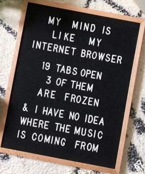 Funny Signs, Tenk Positivt, Message Board Quotes, E Card, Quotable Quotes, Infp, Music Is, Infj, A Sign