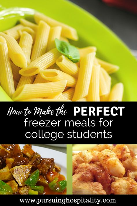 How to make the perfect Freezer meals for college students. #collegefreezermeals #freezermeals #hospitality #pursuinghospitality  #giftguides #christmasgiftguide #giftguide Freezer College Meals, Make Ahead Freezer Meals For College Students, Easy Freezer Meals For College Student, Make Ahead Meals For College Students, College Freezer Meals, Frozen Meals For College Students, Freezer Meals College Students, Freezer Meals For College Students, Premade Freezer Meals