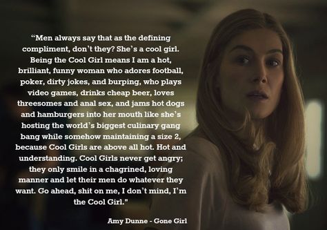 Supervixen — Gone Girl - Amy Dunne “Cool Girl” quote F Scott Fitzgerald, Cool Girl Gone Girl, Gone Girl Quotes, Sammi Maria, Amy Dunne, Good Girl Quotes, Amazing Amy, Good For Her, Girl Movies